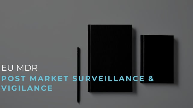 EUMDR post-market surveillance system of the manufacturer