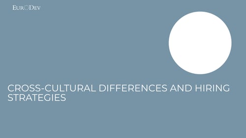 Cross-Cultural Differences and Hiring Strategies